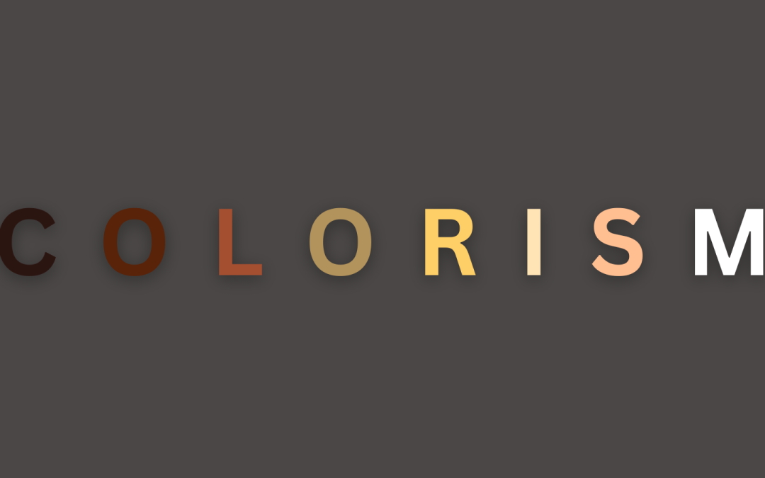 A Conversation of Colorism in the Latino Community